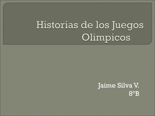 Jaime Silva V.
          8°B
 