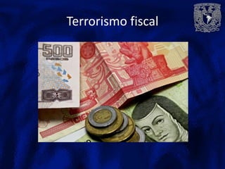 Terrorismo fiscal
 