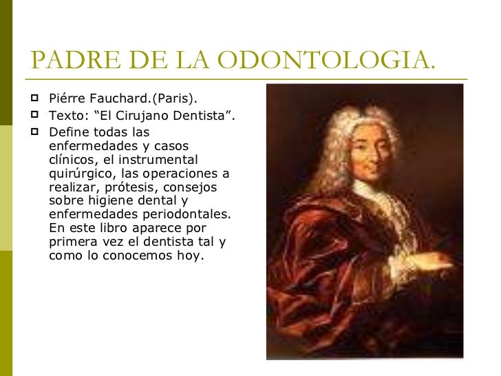 Historia universal de la odontologia 2 Historia universal de la odontologia 2
