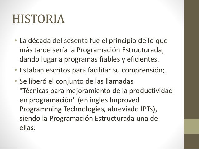 Historia y conceptos basicos de programación estructurada