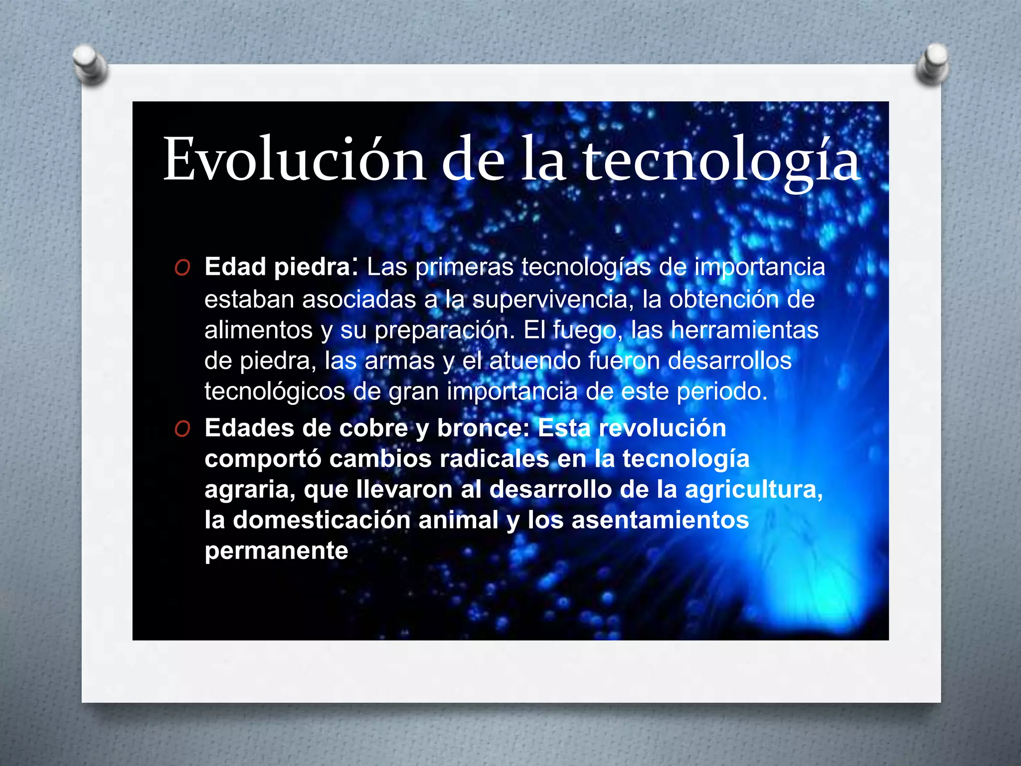 Historia y evolucion de la tecnologia | PPT