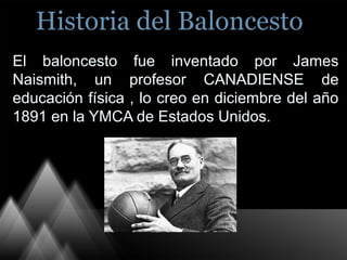 Historiay evoluciondel baloncesto 