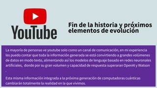 La mayoría de personas ve youtube solo como un canal de comunicación, en mi experiencia
les puedo contar que toda la infor...