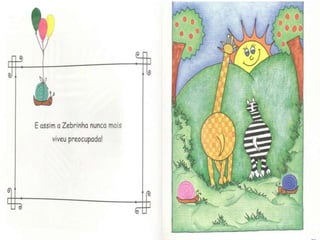 Historia zebrinha