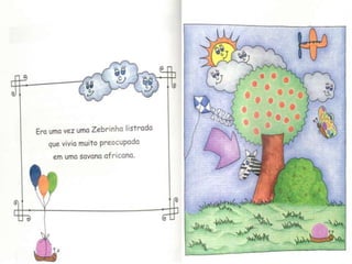 Historia zebrinha