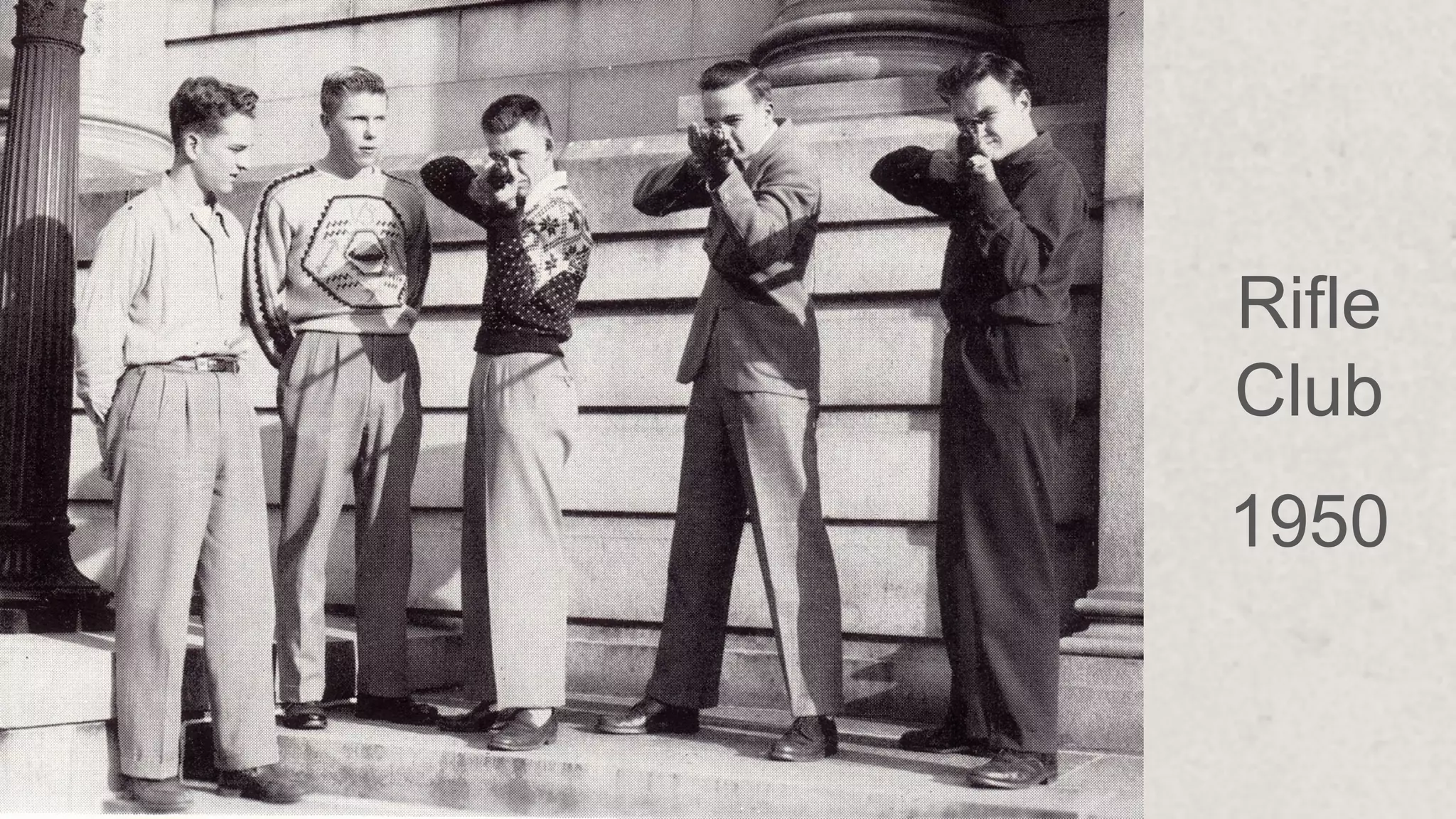 Rifle
Club
1950
 