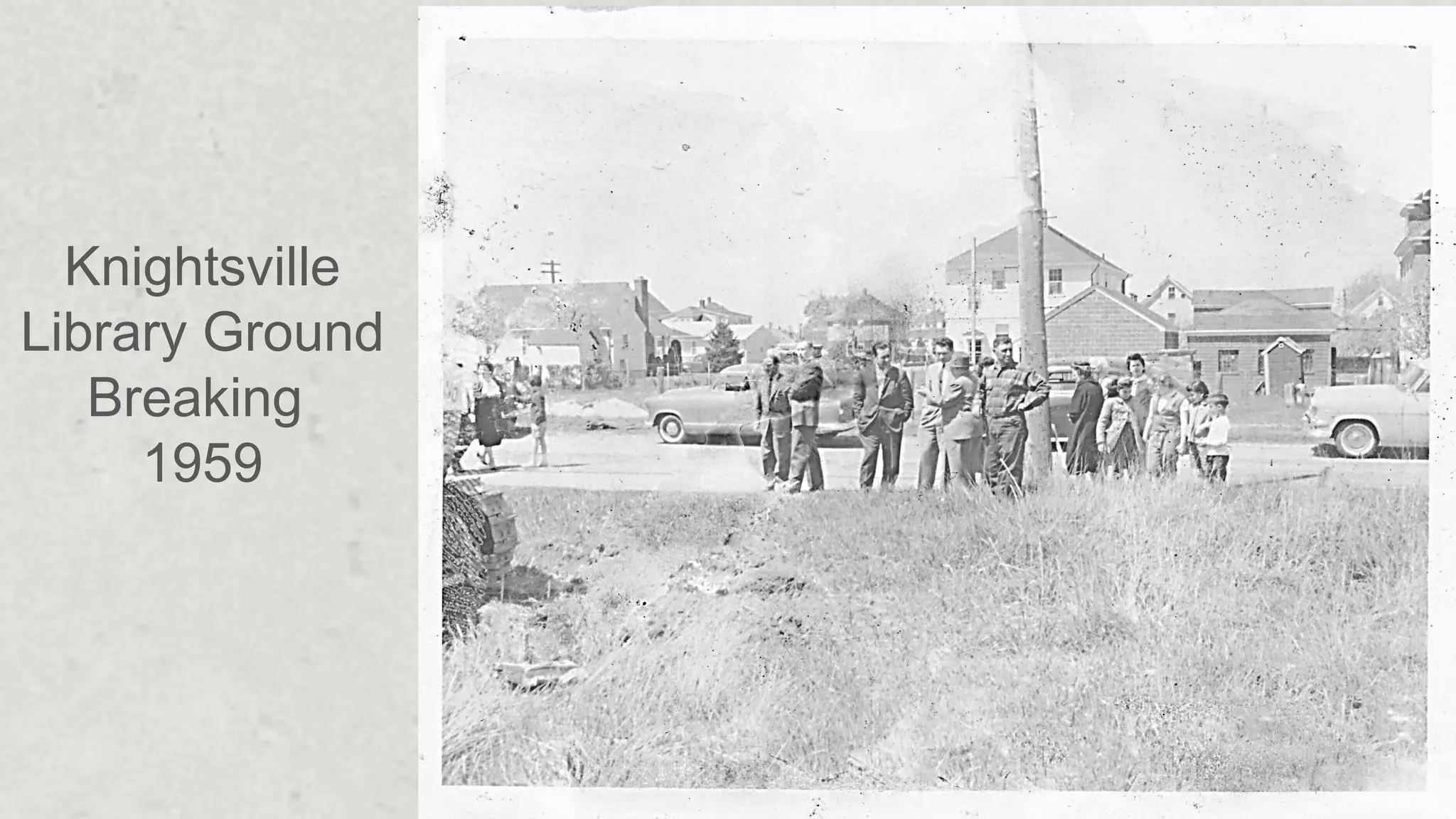 Knightsville
Library Ground
Breaking
1959
 