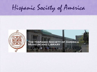 Hispanic Society of America