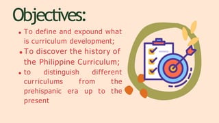 Historical background of curriculum in the philippines | PPTX