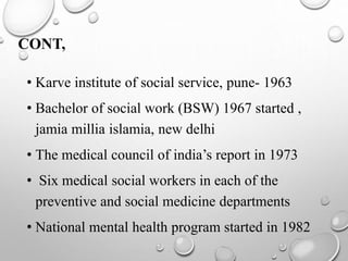 Historical development medical social work in india | PPTX