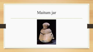 Maitum jar
 
