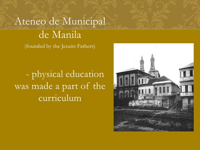 Historical development of physical education in the philippines | PPTX