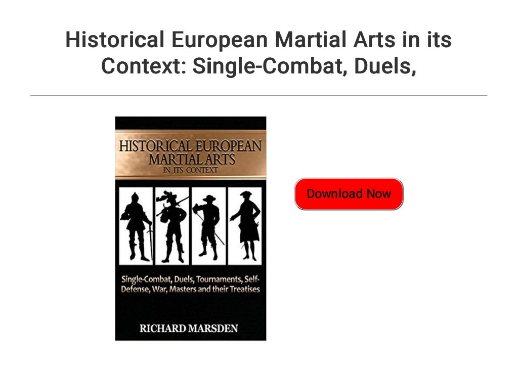 Historical European Martial Arts in its Context Duels