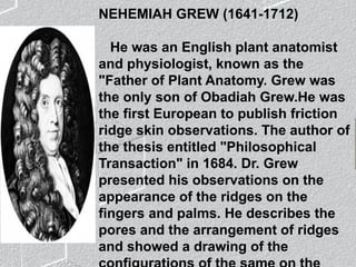 Nehemiah Ridges HISTORICAL EVOL-WPS Office (1).pptx of fingerprint | PPT