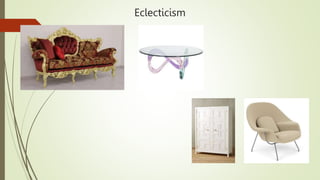 Eclecticism
 