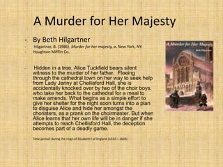 A Murder for Her Majesty	By Beth Hilgartner