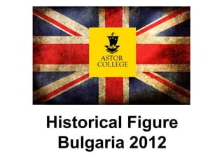 Historical Figure
Bulgaria 2012
 