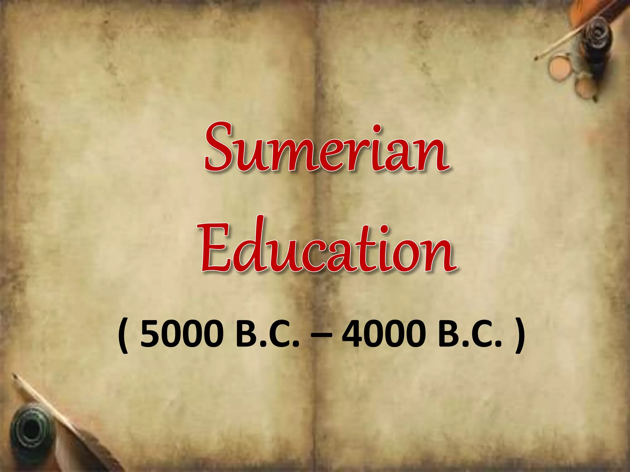 ( 5000 B.C. – 4000 B.C. )
 