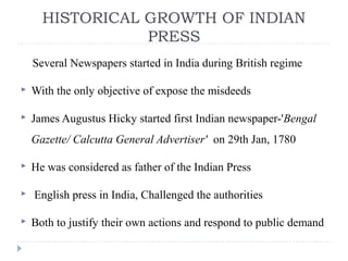 Historical growth of indian press | ODP