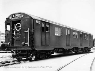 R10 Train Historical Images of New York City Subway | PPSX