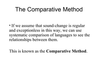Historicallinguistics 120517180033-phpapp01 | PPT