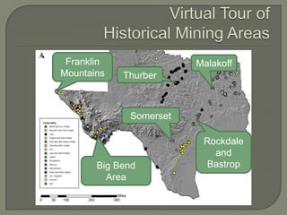Historical Mining in Texas and the Abandoned Mine Land Program Slide 24