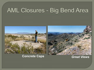 Historical Mining in Texas and the Abandoned Mine Land Program Slide 62