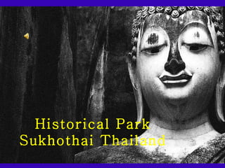 Historical Park
Sukhothai Thailand
 