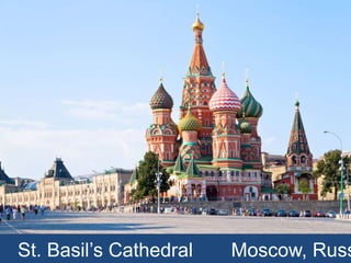 St. Basil’s Cathedral Moscow, Russ
 