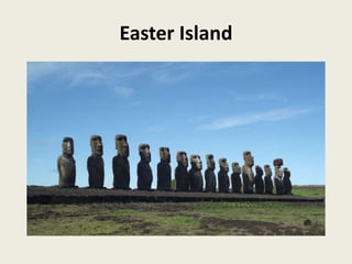 Easter Island
 