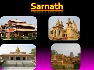 Sarnath
 