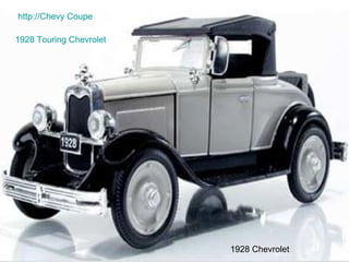 1928 Chevrolet 1928 Touring Chevrolet http:// Chevy Coupe 