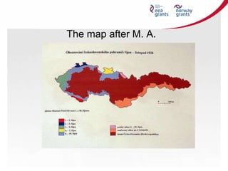 The map after M. A.
 