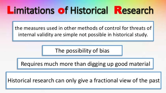 limitations in historical research