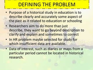Etnography and Historical research(RM EDU702)