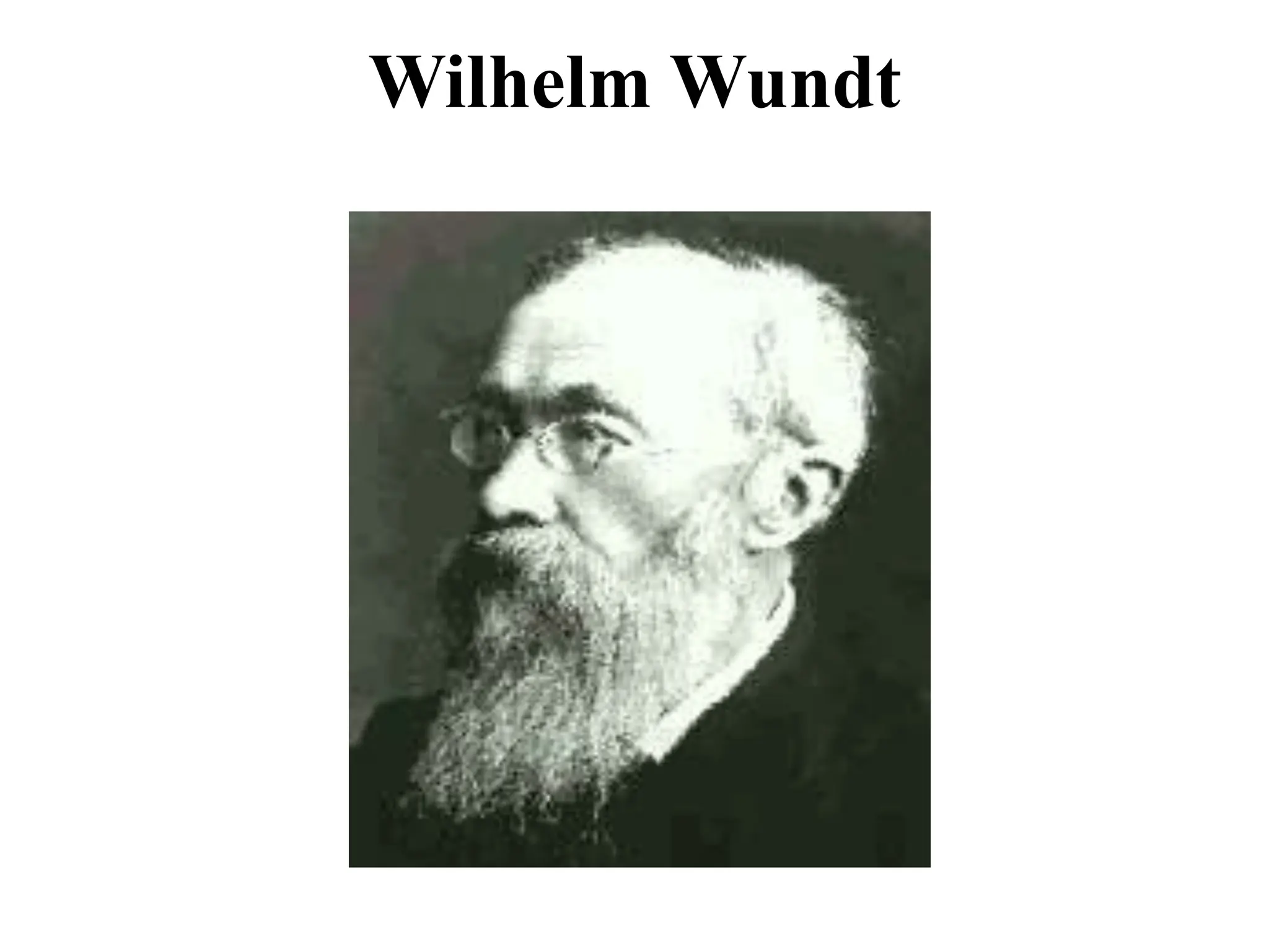 Wilhelm Wundt
 