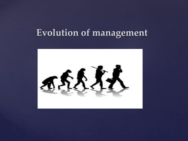 evolution of management | PPTX