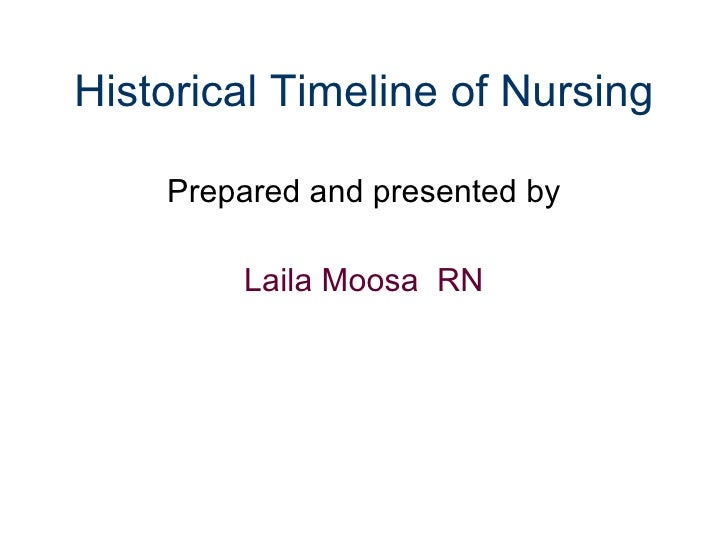 Historical timeline of nursing presentation