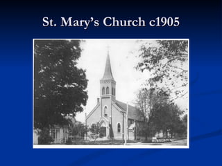 St. Mary’s Church c1905
 