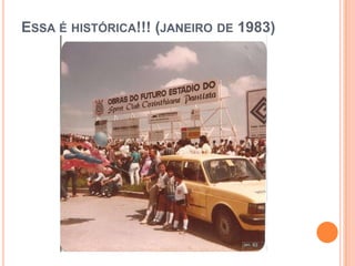 ESSA É HISTÓRICA!!! (JANEIRO DE 1983)
 