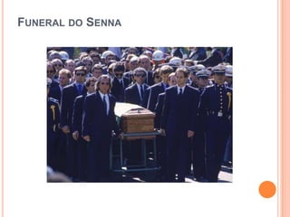 FUNERAL DO SENNA
 
