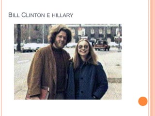 BILL CLINTON E HILLARY
 
