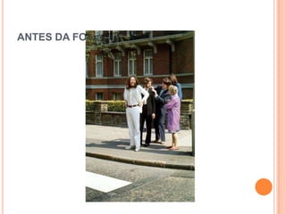 ANTES DA FOTO ANTOLÓGICA
 