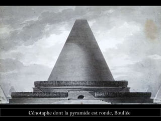 Cénotaphe dont la pyramide est ronde, Boullée   