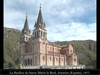 La Basílica de Santa María la Real, Asturias (España), 1877   