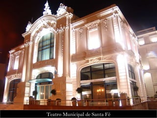 Teatro Municipal de Santa Fé 