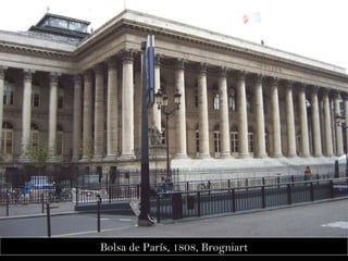 Bolsa de París, 1808, Brogniart 