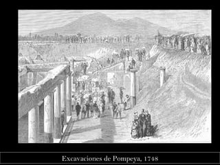 Excavaciones de Pompeya, 1748 