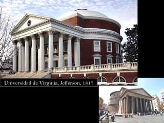 Universidad de Virginia, Jefferson, 1817 
