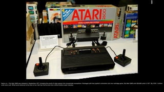 Game on – The Atari 2600 was released in September 1977, bringing the world of video games into households everywhere. Pac...